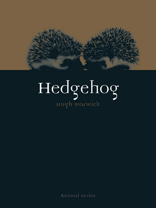 Title details for Hedgehog by Hugh Warwick - Available
